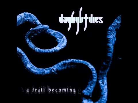 Daylight Dies – « A Frail Becoming » : rapprochement fragile