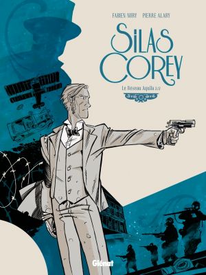 Critique BD : « Silas Corey, Le réseau Aquila 2/2 »