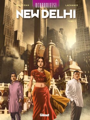 « Uchronie(s) Tome 1 : New Delhi » : Et si New York devenait une ville de l’Inde?