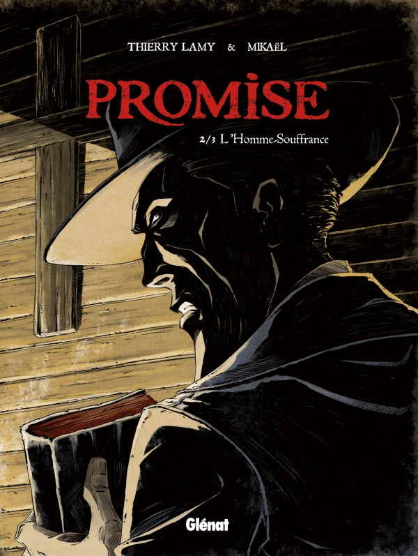 Critique : Promise Tome 2 – L'Homme-Souffrance