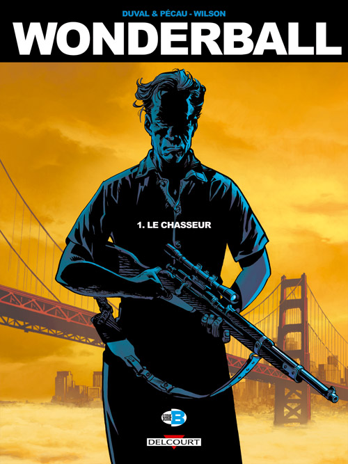 Critique BD : Wonderball tome 1 – Le Chasseur – Critique BD