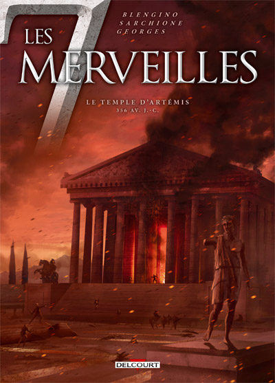 « Les 7 merveilles du monde : Le temple d'Artémis » – Critique BD