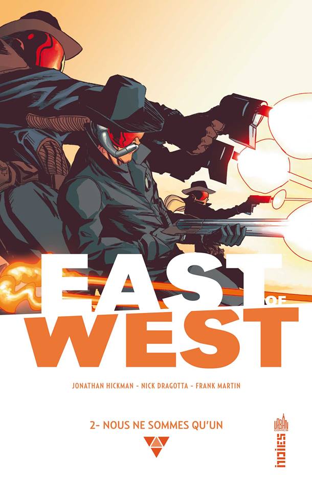 « East of West – Nous ne sommes qu'un » – Critique BD