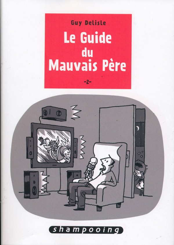 Critique : Le guide du mauvais père – tome 3