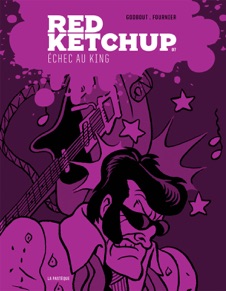 Critique BD : Red Ketchup tome 7 – Échec au King