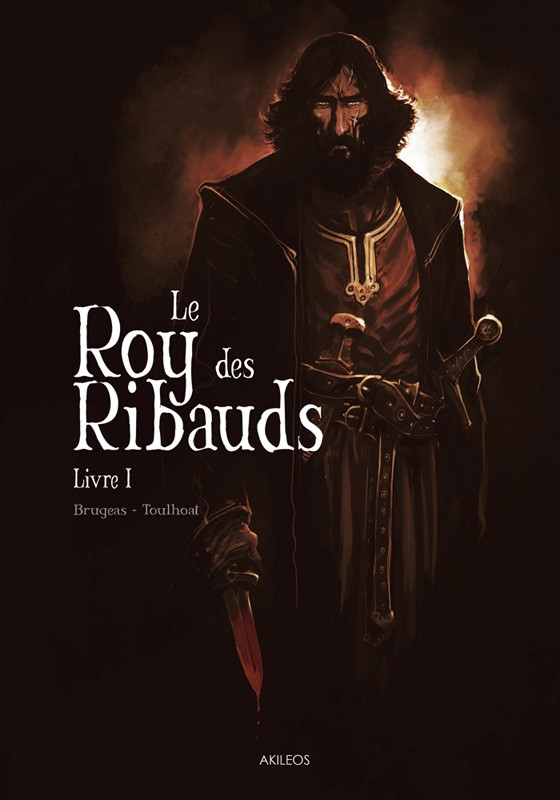 Critique BD : Le Roy des Ribauds