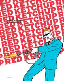 Critique BD : Red Ketchup – L'intégrale volume 2