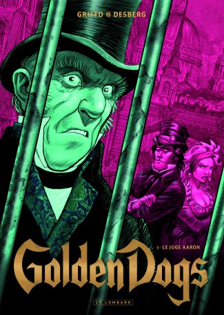 Critique BD : Golden Dogs, tomes 3 et 4