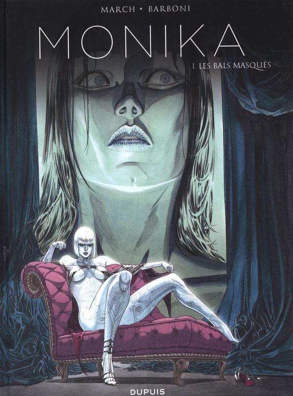 Critique BD : Monika, tome 1 – Les bals masqués