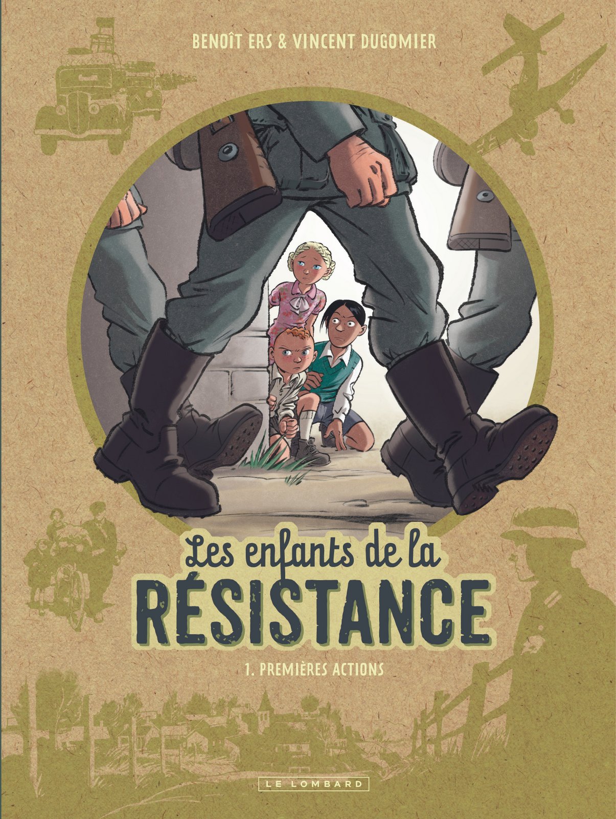 Critique BD : Les enfants de la résistance, tome 1, Premières actions