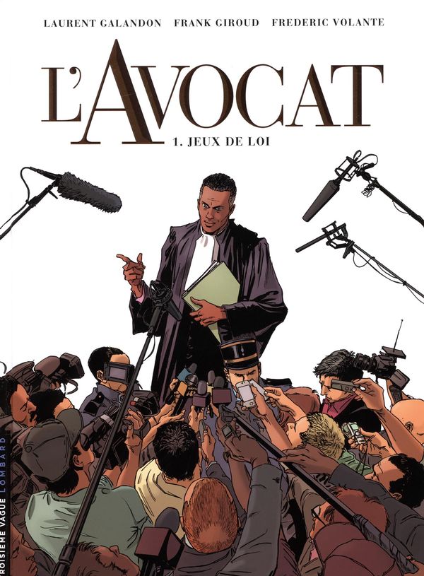 Critique BD : L'Avocat, tome 1 – Jeux de loi