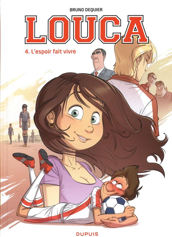 Critique BD : Louca, tome 4 – L'espoir fait vivre