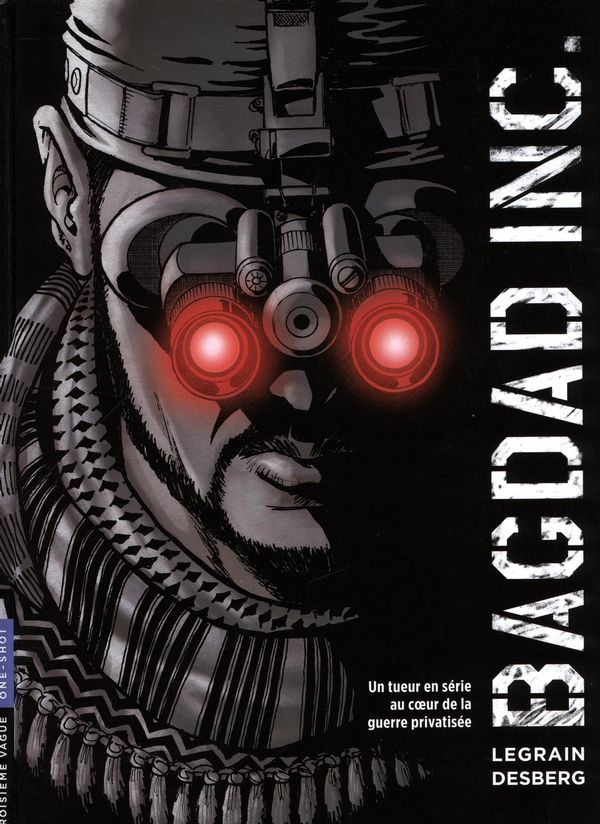 Critique BD : Bagdad Inc.