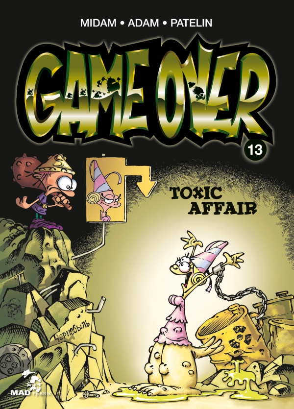 Critique BD : Game Over, tome 13 – Toxic Affair