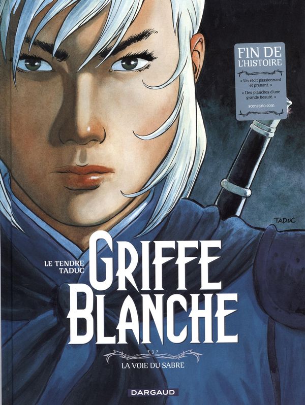 Griffe Blanche, tome 3 – La voie du sabre : la finale qu’on attendait!