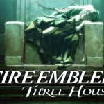 Test du jeu Fire Emblem: Three Houses – Le meilleur Fire Emblem à ce jour ?